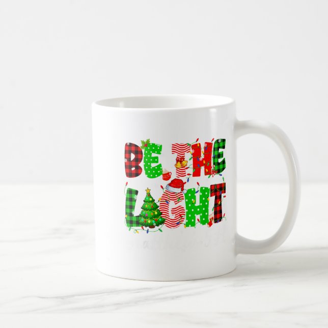Mug Be The Light Christian Christmas Pjs Xmas Men Wome (Droite)