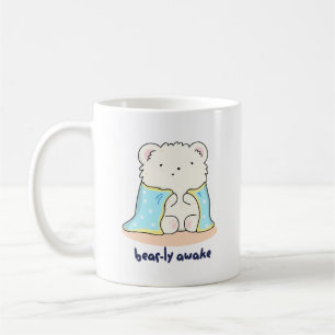Mug Bearly Awake Funny Sleepy Bear Pun