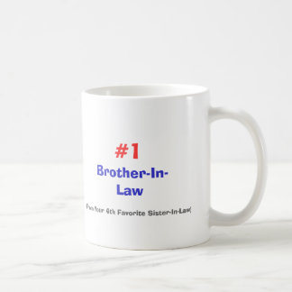 Mug Beau-frère, (de votre 4ème soeur préférée…