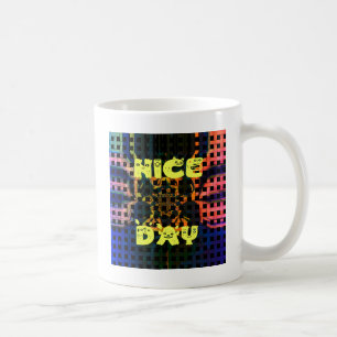 Mug Beautiful have a Nice Day Text Print vecteur