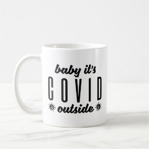 Mug Bébé c'est Covid dehors