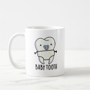 Mug Bébé Dent Drôle Dents Jeu de dents