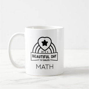 Mug Belle Journée Pour Apprendre Prof De Maths 