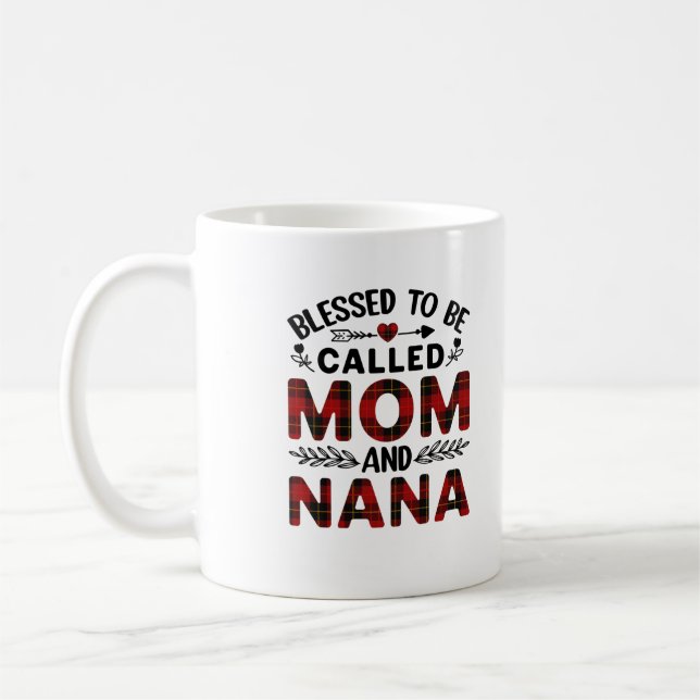 Mug Béni D'Être Appelé Maman Et Nana (Gauche)