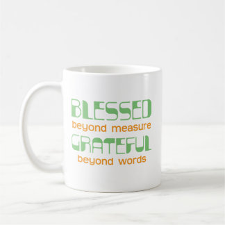 Mug Bénie au-delà de toute mesure, reconnaissante au-d