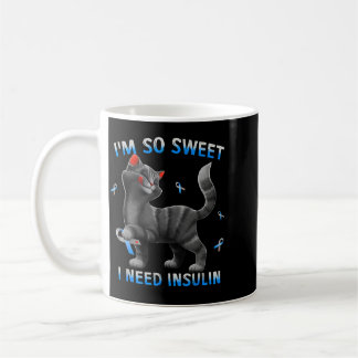 Mug Besoin d'insuline doux Diabète de chat drôle Sensi
