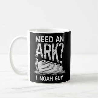 Mug Besoin d'un Ark I Noah Guy Christian Pun Humour