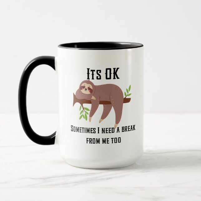Mug Besoin d'une paresse de rupture (Gauche)