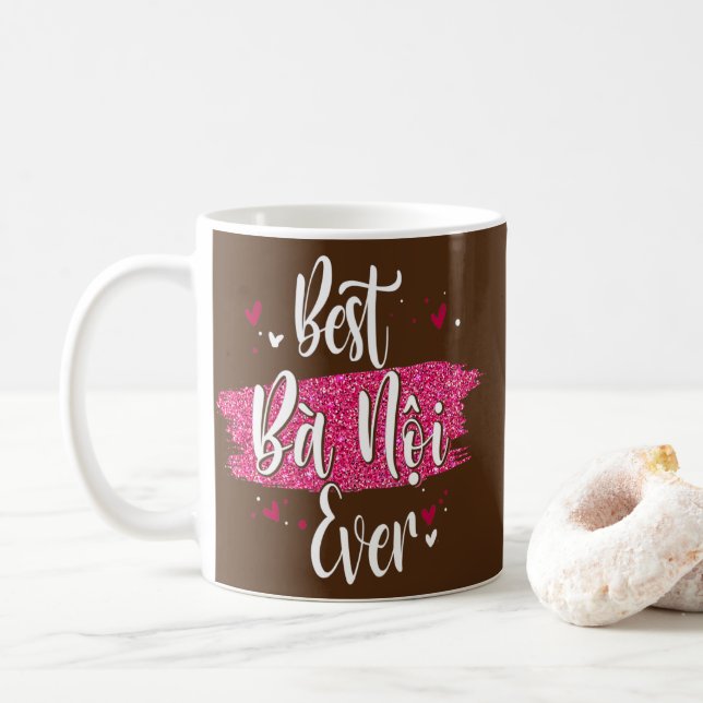 Mug Best Ba Noi Ever Vietnamien Grandma Designs (Avec donut)