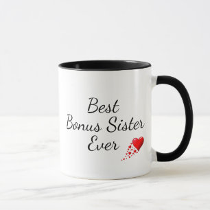 Mug BEST BONUS SISTER JAMAIS Proverbes personnalisés 3