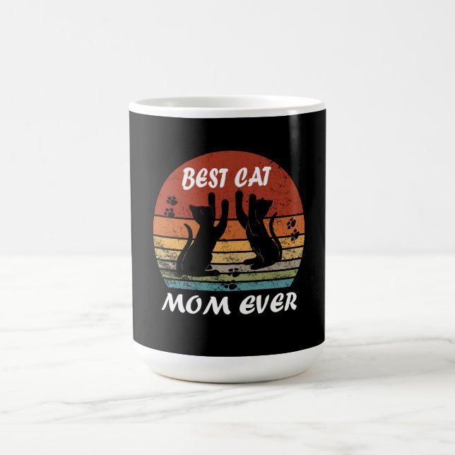 Mug Best Cat Mom Ever Mother Day Gift Funny  (Centre)