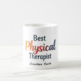 Mug Best "Physical "Therapist Colorful Typography Gift