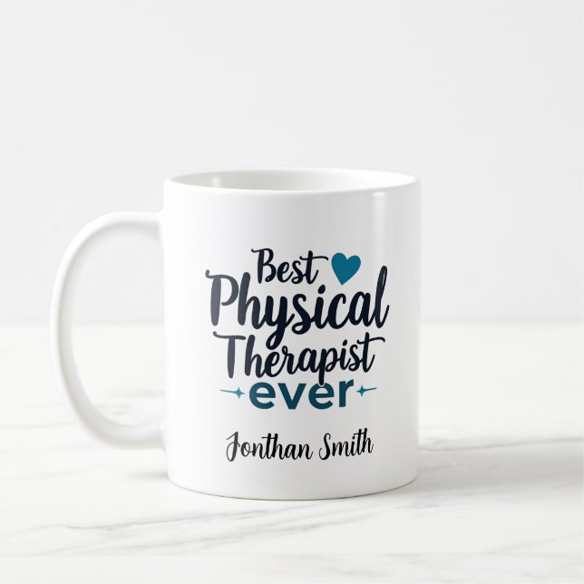 Mug Best Physical Therapist Ever Typography Gift (Gauche)