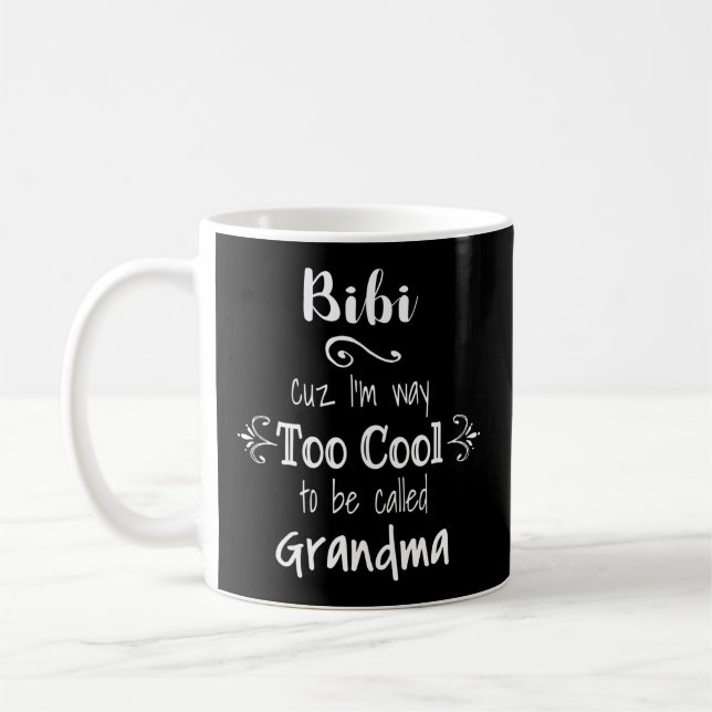 Mug Bibi Aussi Est Appelée Grand-Mère Pour Grand-Mère  (Gauche)