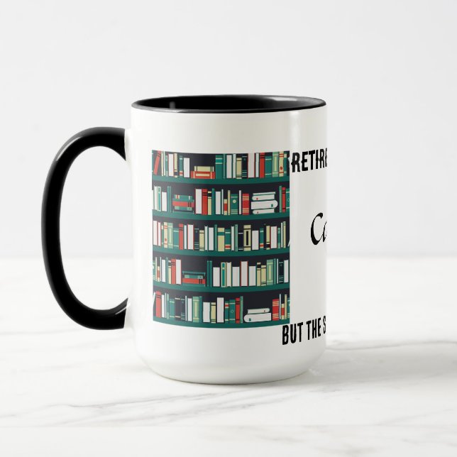 Mug Bibliothécaire à la retraite - mais l'histoire n'e (Gauche)