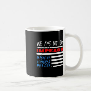 Mug Biden Shirt Anti-biden Impeach Pelosi Kamala Harri