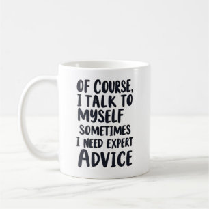 Mug Bien Sûr Je Me Parle À Moi-Même