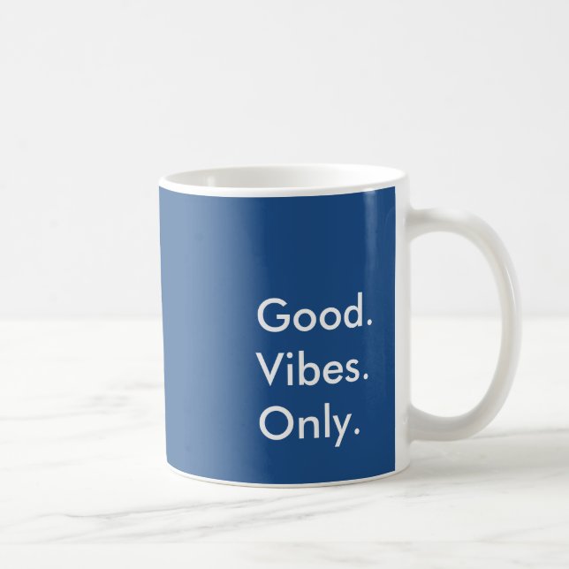 Mug Bien. Vibes. Seulement. (Couleurs et texte personn (Droite)