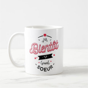 Mug Bientôt grande soeur
