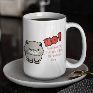Mug Big No in Red Impossible Pet My Cat Il vous détest