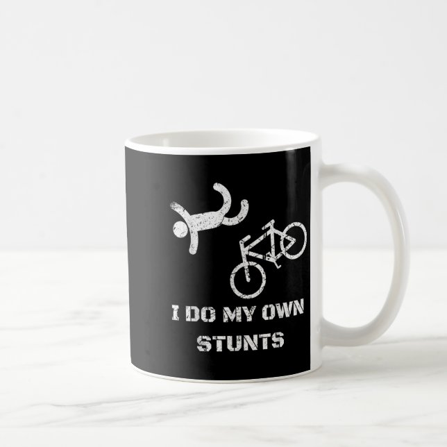 Mug Bike Lover Shirt - I Do My Own Stunts Bmx Cycling  (Droite)
