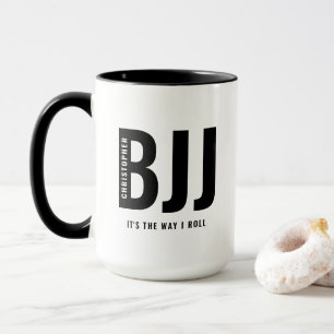 Mug BJJ La Façon Dont Je Roule Ajouter Votre Nom Jiu J