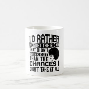 Mug BLM - Préférer les chances de regretter les risque