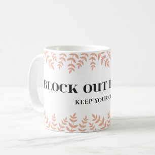 Mug Bloquer les haïssages : Donner du pouvoir à la cit