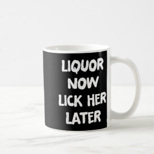Mug Boisson Lèche-la plus tard Amusement à boire Enter