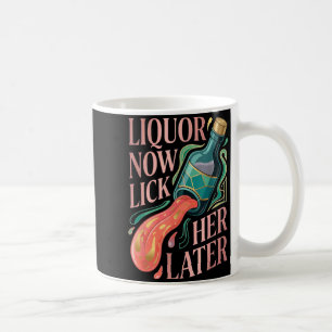 Mug Boisson Lèche-la plus tard Amusement Boire Enterre