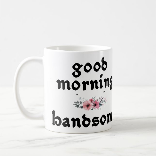 Mug Bon Matin De Belles Citations Drôle (Gauche)