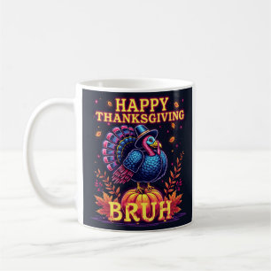 Mug Bon thanksgiving bruh