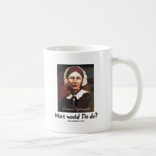 Mug BonafideNurse_-_What_would_Flo_do