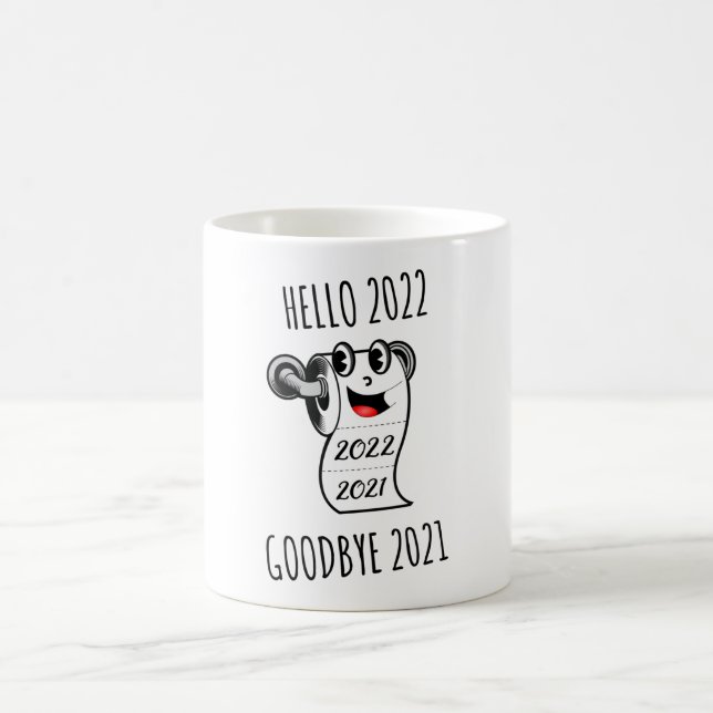 Mug Bonjour 2022 Goodbye 2021 papier toilette (Centre)
