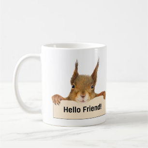 Mug Bonjour ami Funny Squirrel Face