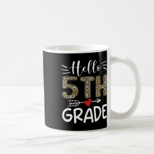 Mug Bonjour équipe de cinquième année Léopard 1er jour