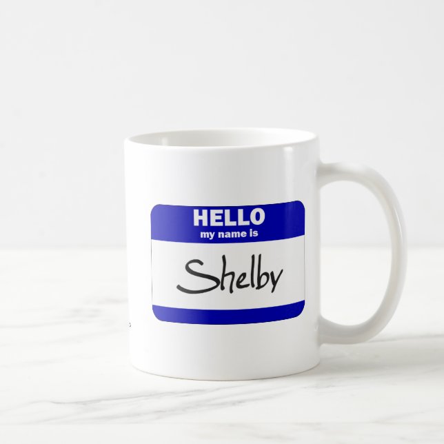 Mug Bonjour mon nom est Shelby (bleu) (Droite)