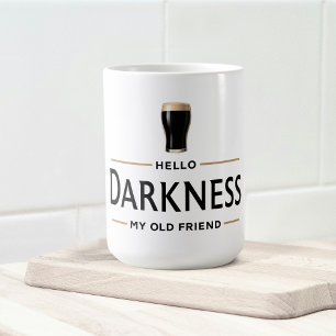Mug Bonjour obscurité mon vieil ami drôle de St Patric