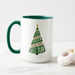 Mug Bonne bouchée et réjouissez et enfer avec cette an