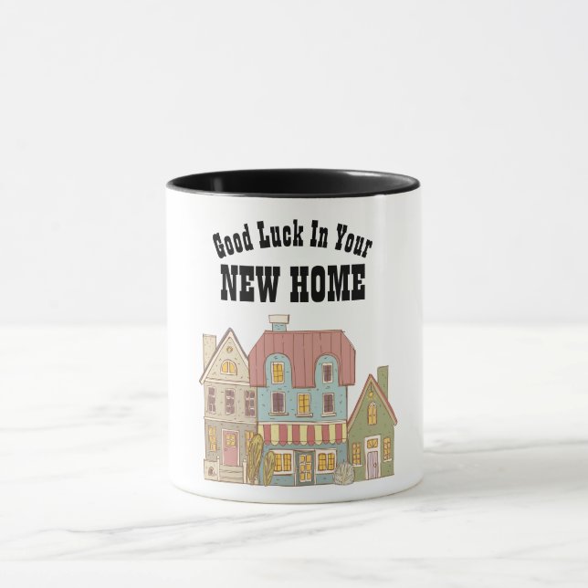 Mug Bonne Chance Dans Votre Nouvelle Maison - Cadeau M (Centre)