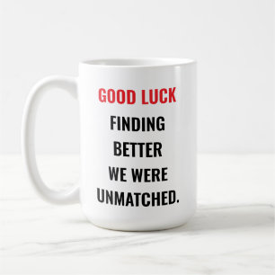 Mug Bonne Chance Trouver Des Légendes Comme Nous À Nou