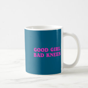 Mug Bonne Fille Mauvais Genoux Humour Drôle Citation F
