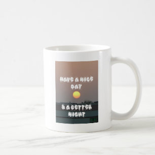 Mug Bonne journée et meilleure nuit