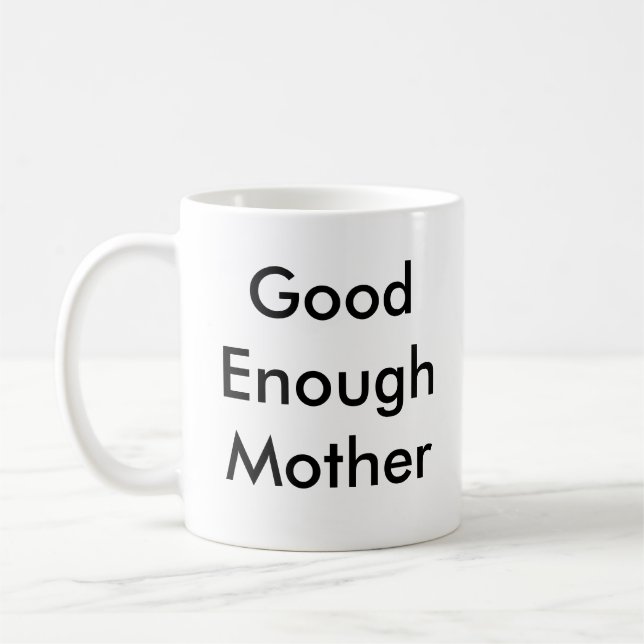 Mug "Bonne mère assez" (Gauche)