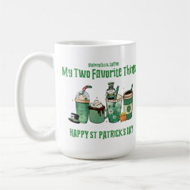 Mug Bonne Saint Patrick : Mes deux choses préférées