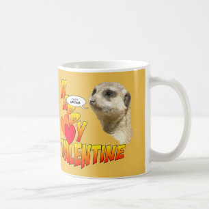 Mug Bonne Valentines Meerkat Cust. Écriture de pâte de