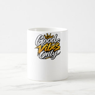 Mug Bonne Vibration Uniquement Énergie Positive Citati