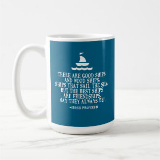 Mug Bons bateaux, proverbe d'amitié irlandaise en voil