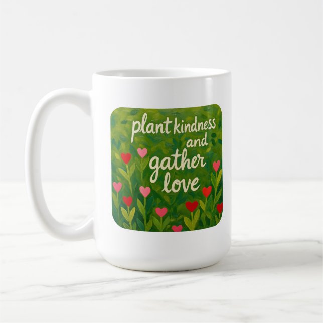 Mug Bonté plante et rassemblez l'amour BE KIND jardina (Gauche)
