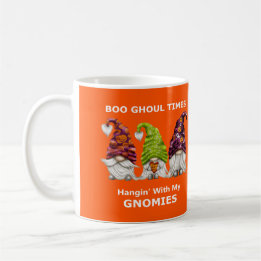 Mug Boo Ghoul Times Hanging with My Gnomies Halloween